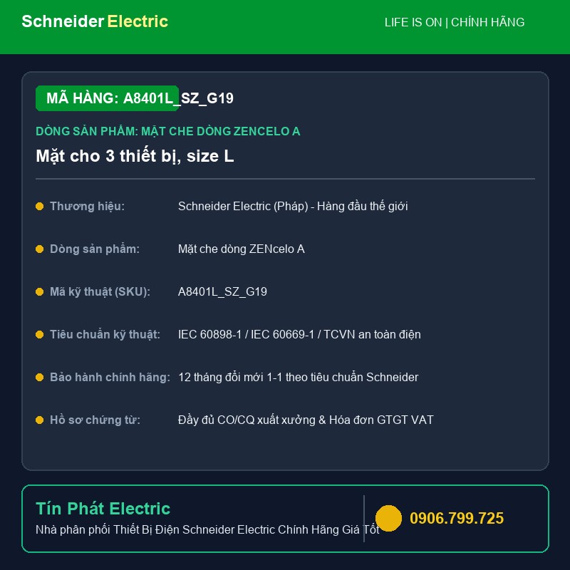 A8401L_SZ_G19 - Thiết Bị Điện Schneider A8401L_SZ_G19 - Mặt cho 3 thiết bị, size L