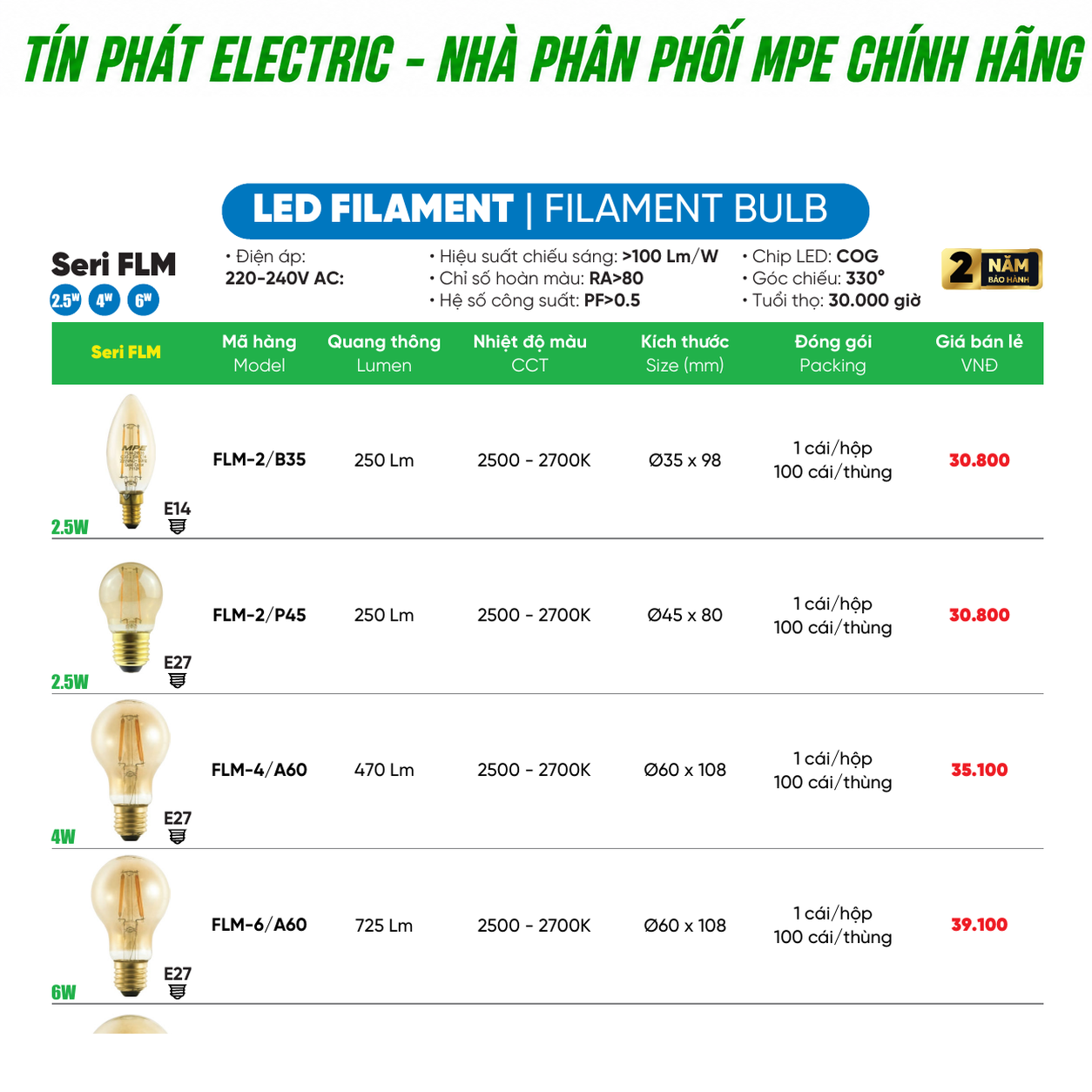 Bảng Giá LED Filament / Phụ Kiện MPE Series FLM 2.5W – 6W