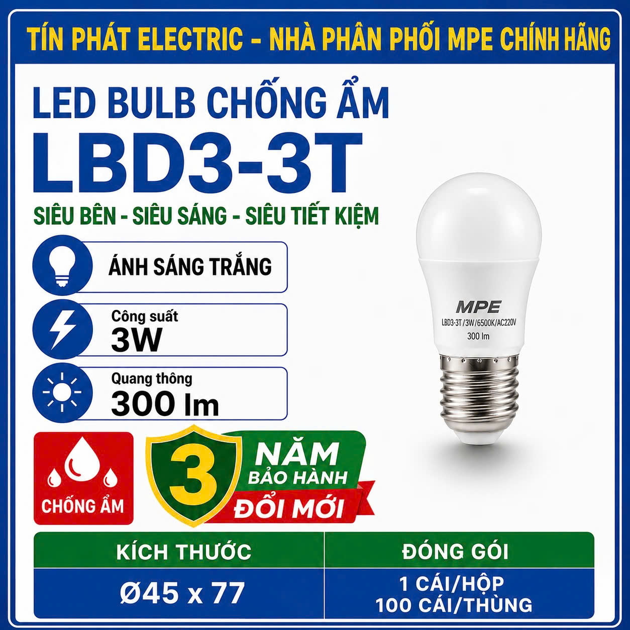 Đèn LED Bulb chống ẩm MPE 3W ánh sáng trắng LBD3-3T