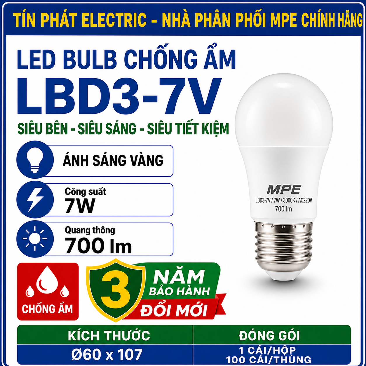 Đèn LED Bulb chống ẩm MPE 7W ánh sáng vàng LBD3-7V