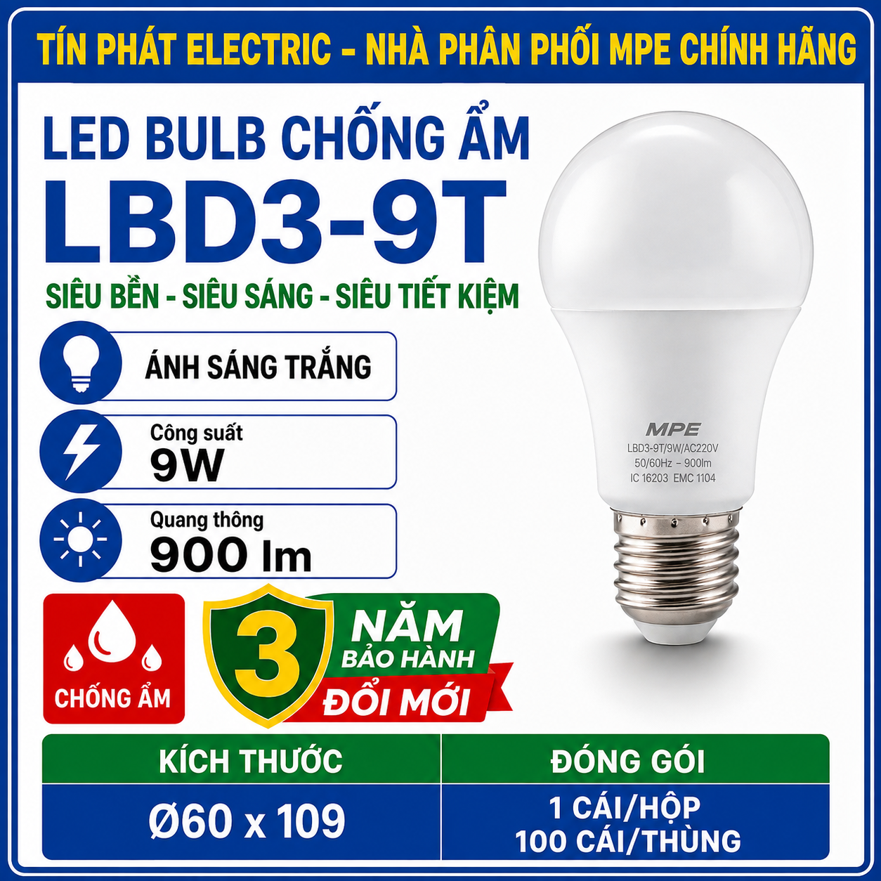 Đèn LED Bulb chống ẩm MPE 9W ánh sáng trắng LBD3-9T
