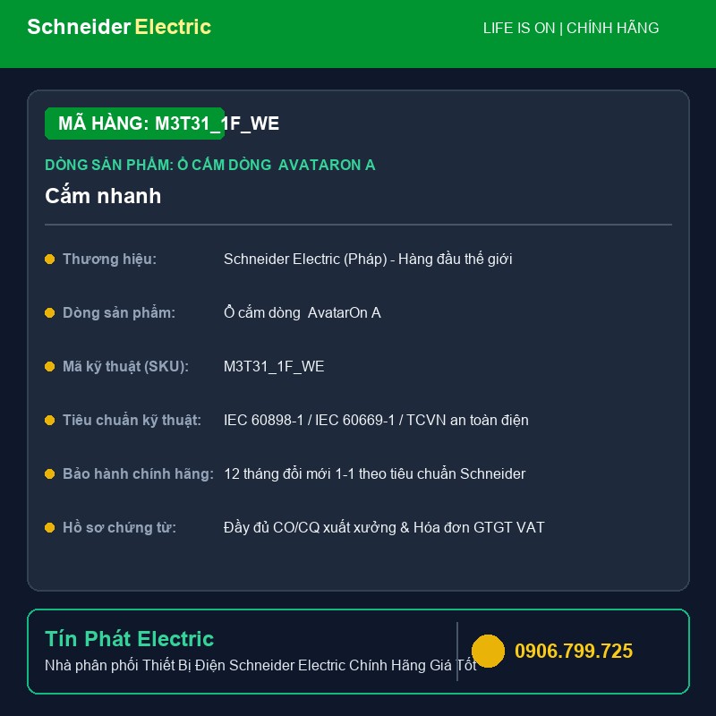 M3T31_1F_WE - Thiết Bị Điện Schneider M3T31_1F_WE - Cắm nhanh