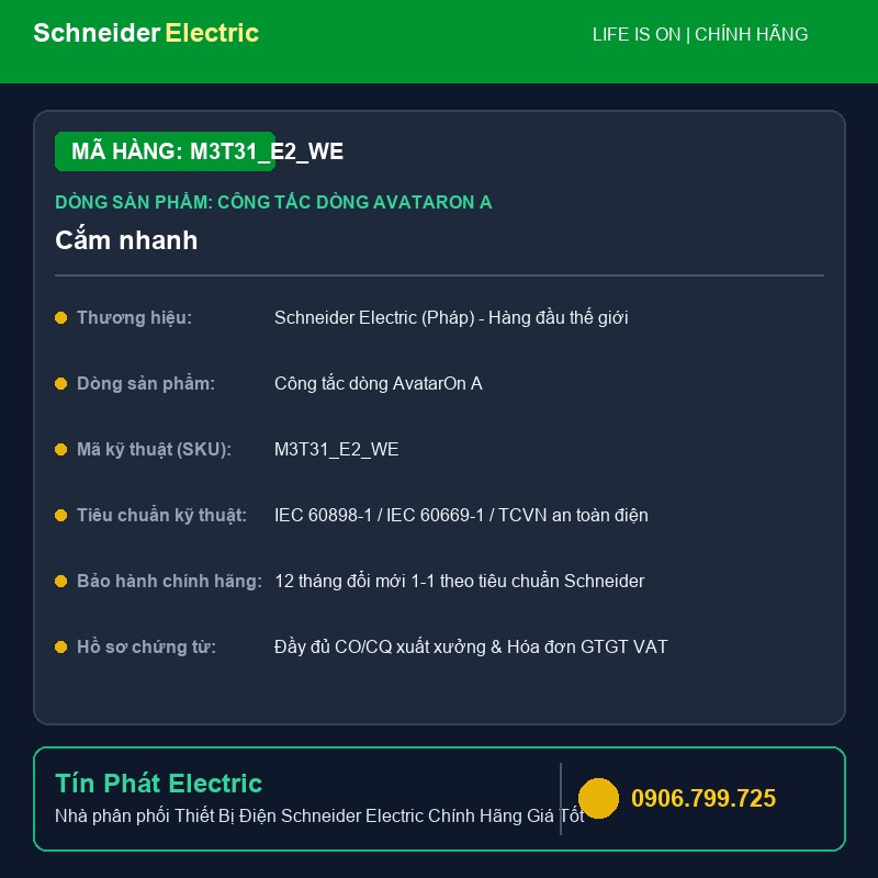 M3T31_E2_WE - Thiết Bị Điện Schneider M3T31_E2_WE - Cắm nhanh