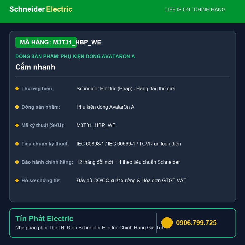 M3T31_HBP_WE - Thiết Bị Điện Schneider M3T31_HBP_WE - Cắm nhanh