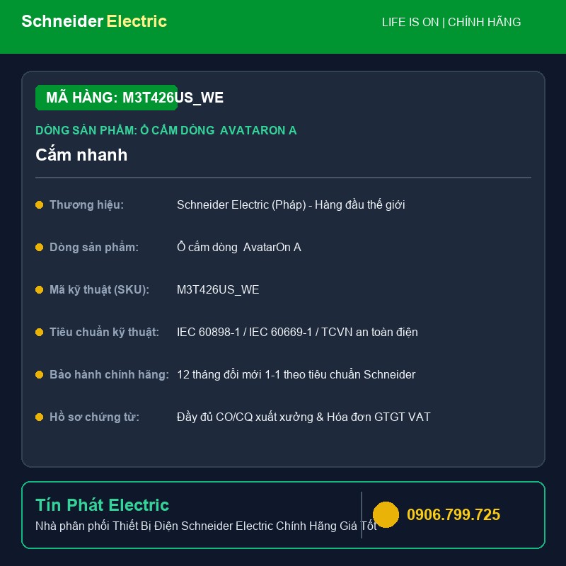M3T426US_WE - Thiết Bị Điện Schneider M3T426US_WE - Cắm nhanh