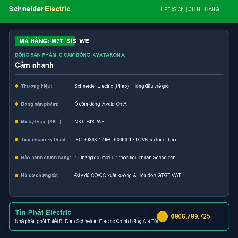 M3T_SIS_WE - Thiết Bị Điện Schneider M3T_SIS_WE - Cắm nhanh