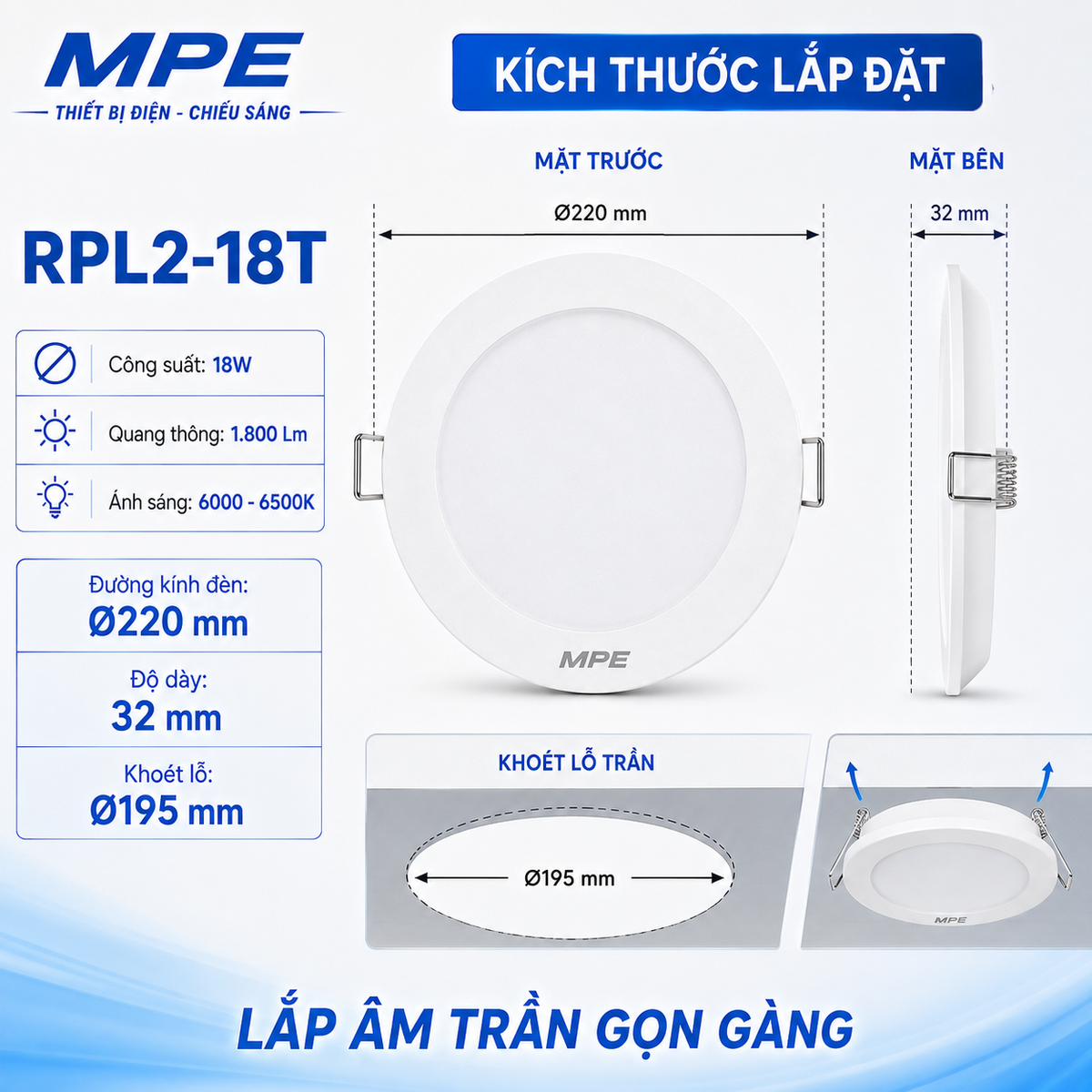 Đèn LED Panel âm trần nhựa mặt tròn MPE RPL2-18T 18W Ánh sáng trắng