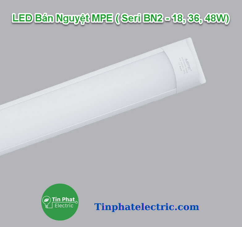 TP-12572 - LED Bán Nguyệt MPE ( Seri BN2 - 18, 36, 48W) - Ánh sáng Trắng, Vàng