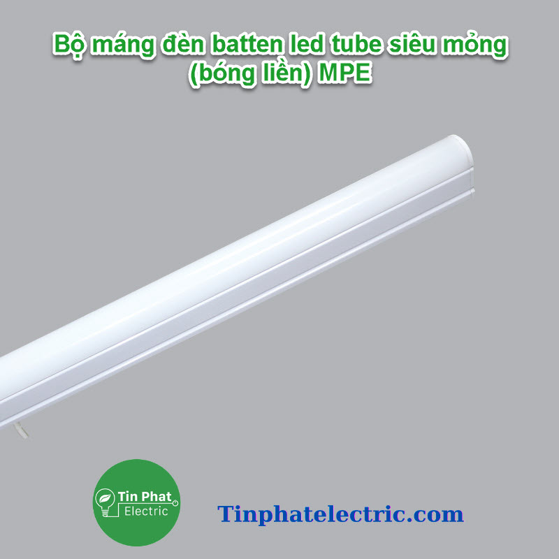TP-12779 - Bộ máng đèn batten led tube siêu mỏng (bóng liền) MPE (0,6m 9W, 1m2 18W) - Ánh sáng Trắng, Vàng