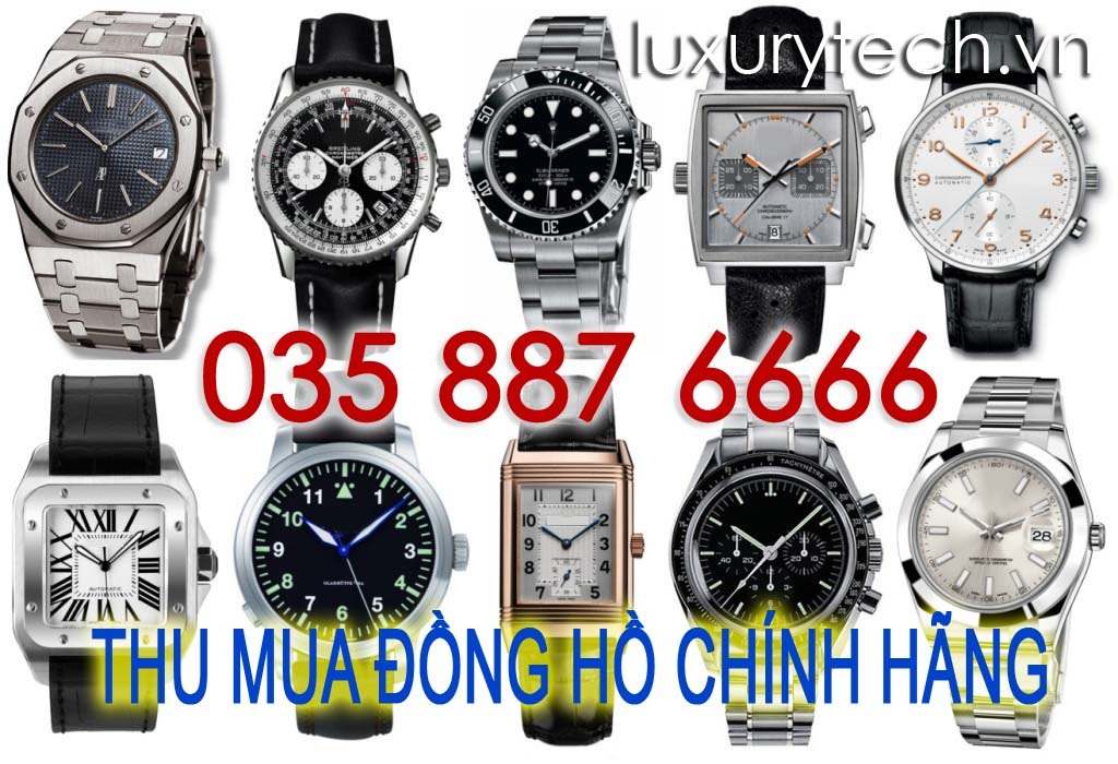 Thu mua các loại đồng hồ chính hãng Luxury