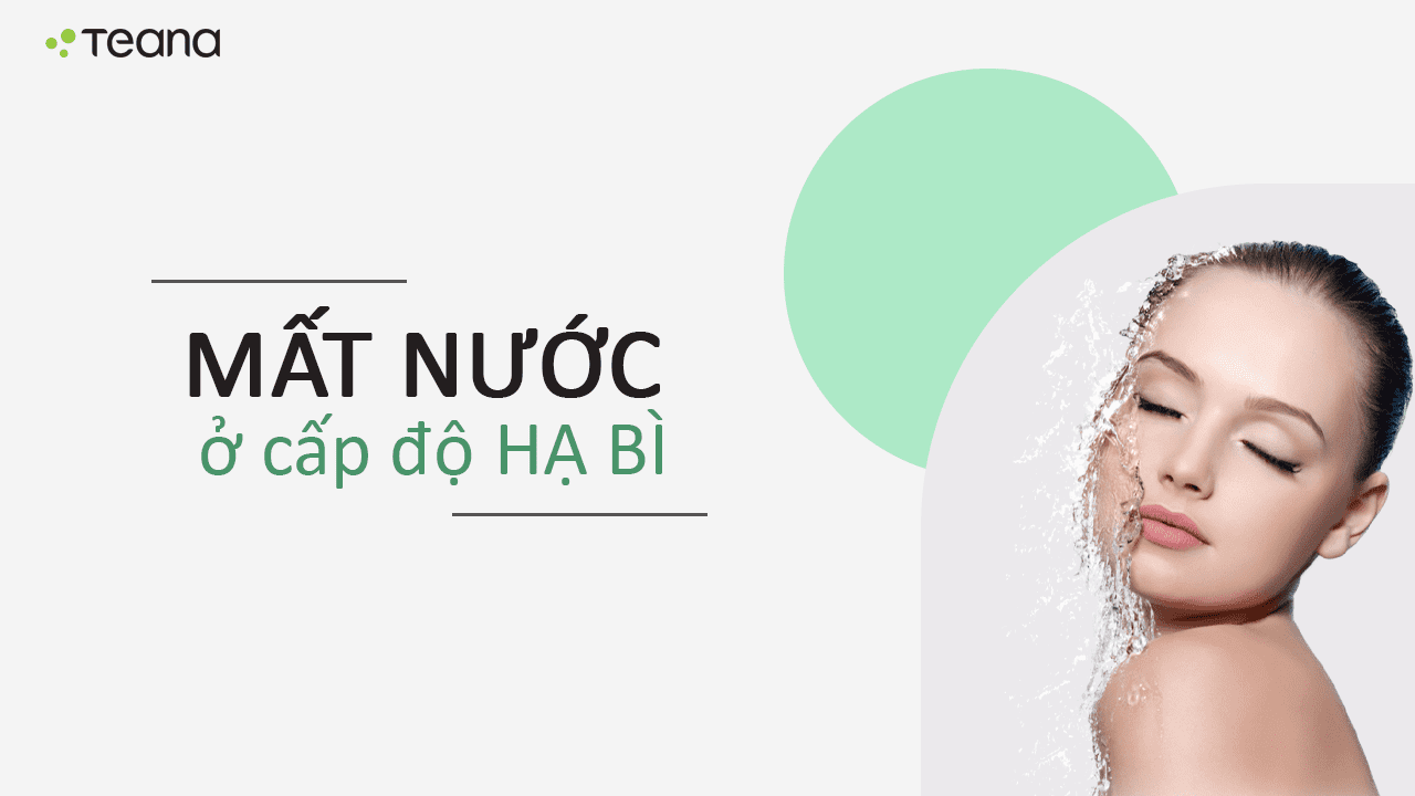 MẤT NƯỚC Ở CẤP ĐỘ HẠ BÌ 