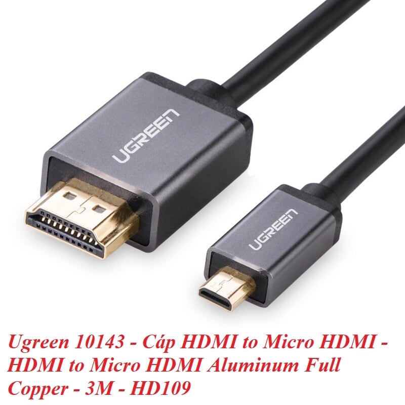 Ugreen 10143 3M màu Đen Cáp chuyển đổi Micro HDMI sang HDMI thuần đồng cao cấp HD109