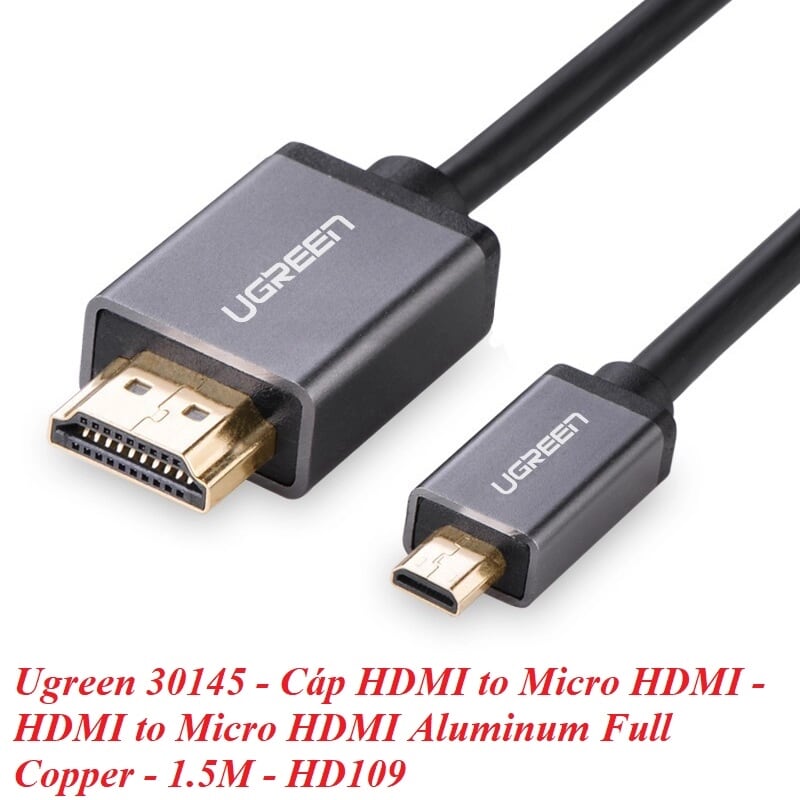 Ugreen 30145 1.5M màu Đen Cáp chuyển đổi Micro HDMI sang HDMI thuần đồng cao cấp HD109