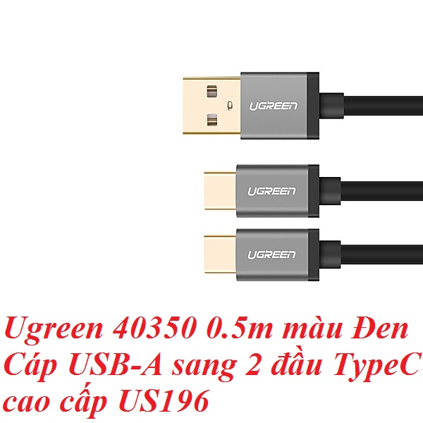 Ugreen 40350 0.5m màu Đen Cáp USB-A sang 2 đầu TypeC cao cấp US196