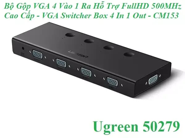 Ugreen 50279 Màu Đen Bộ gộp VGA 4 vào 1 ra hỗ trợ FULL HD 500Ghz CM153