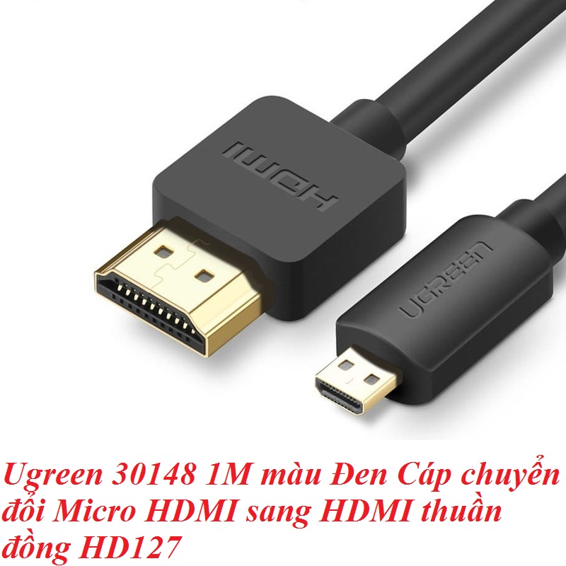 Ugreen 30148 1M màu Đen Cáp chuyển đổi micro HDMI sang HDMI thuần đồng HD127