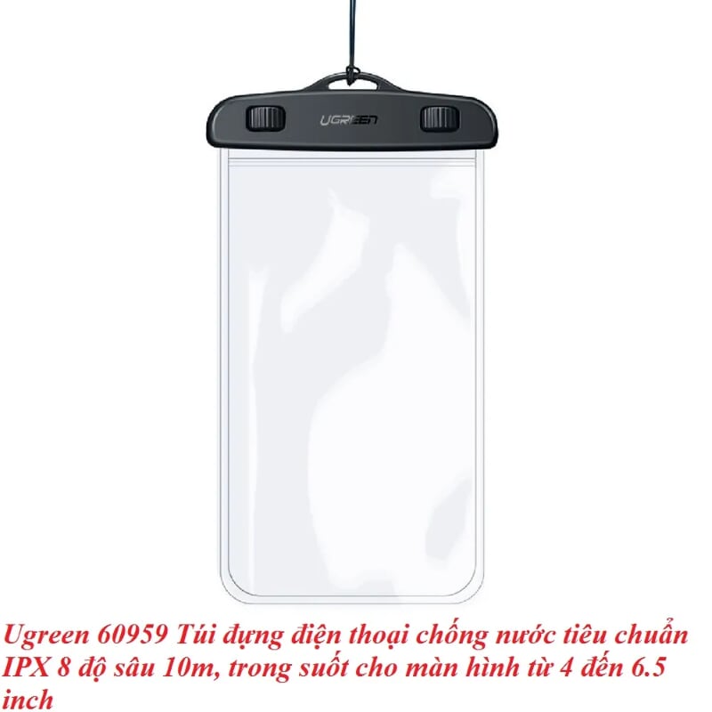 Ugreen 60959 Túi đựng điện thoại chống nước tiêu chuẩn IPX 8 độ sâu 10m, trong suốt cho màn hình từ 4 đến 6.5 inch 60959