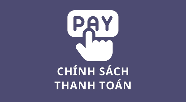 Chính sách thanh toán