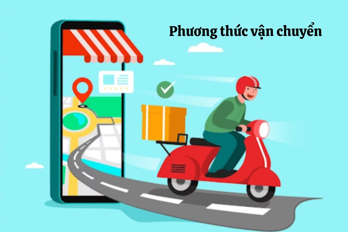 Phương thức vận chuyển