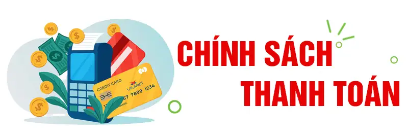Chính sách thanh toán