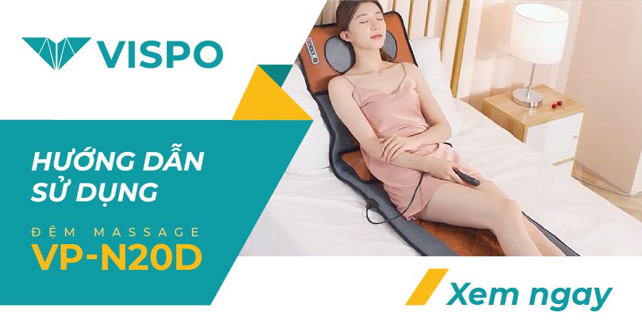 Hướng dẫn sử dụng đệm massage toàn thân VP-N20D