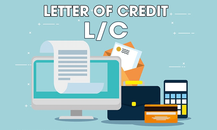 LC là gì trong xuất nhập khẩu? Từ A - Z thông tin quan trọng về LC