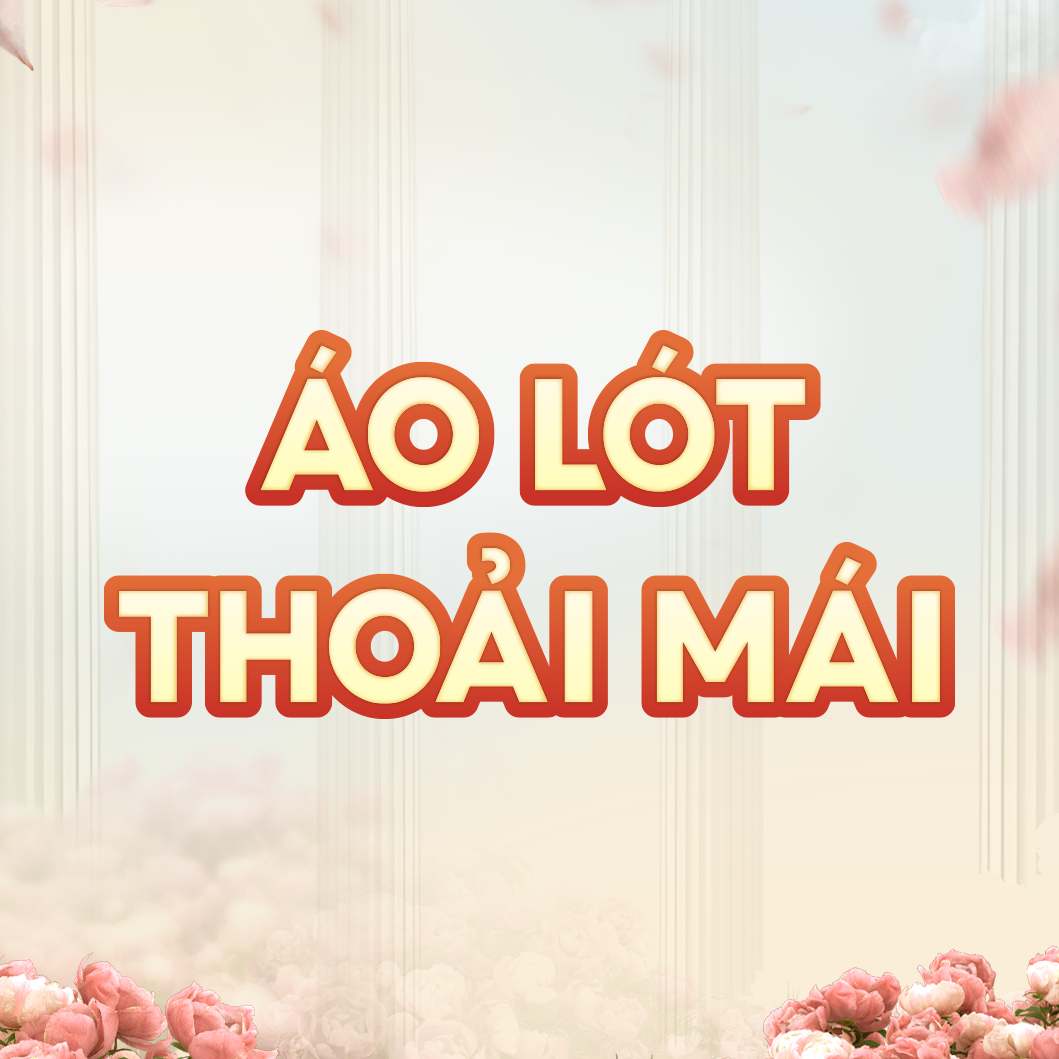 Áo lót thoải mái