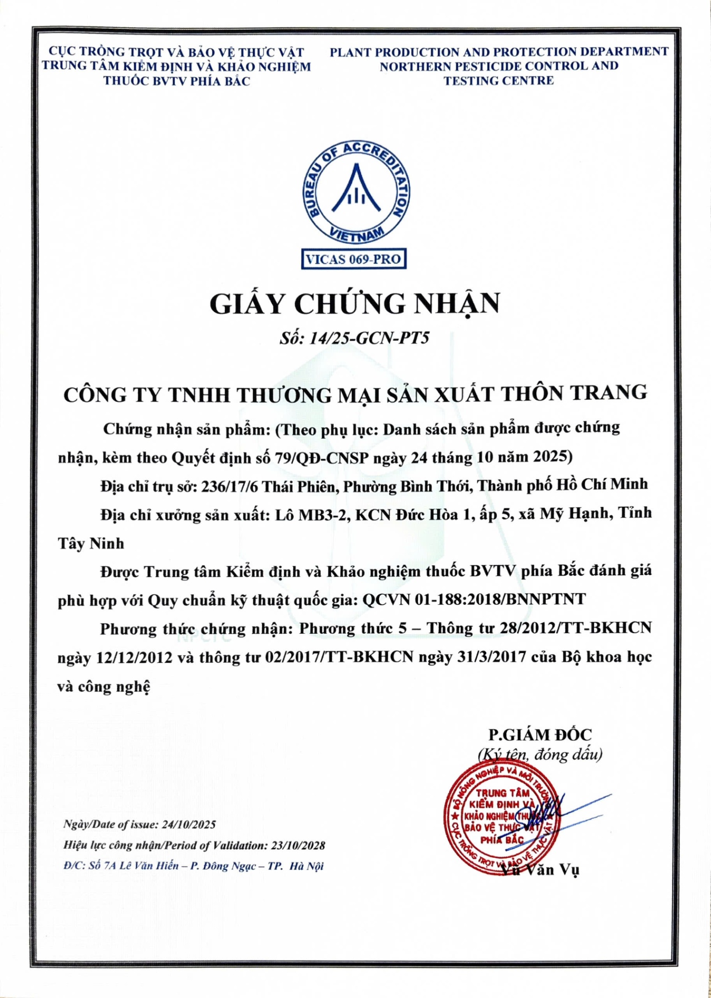 Chứng nhận sản phẩm theo phương thúc 5: chứng nhận sản phẩm có đánh giá quá trình sản xuất. - Công ty TNHH TMSX Thôn Trang