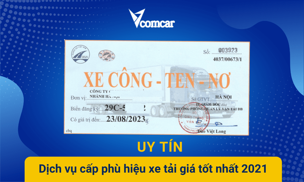 [UY TÍN] Dịch vụ cấp phù hiệu xe tải giá tốt nhất 2021