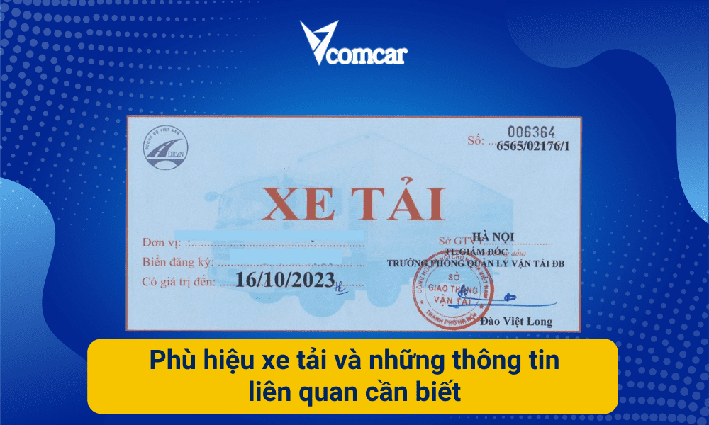 Phù hiệu xe tải và những thông tin liên quan cần biết