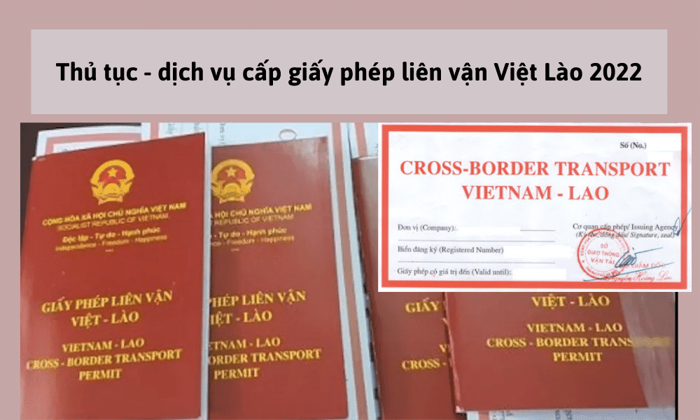 Thủ tục xin cấp Giấy phép liên vận Việt Lào UY TÍN- GIÁ TỐT