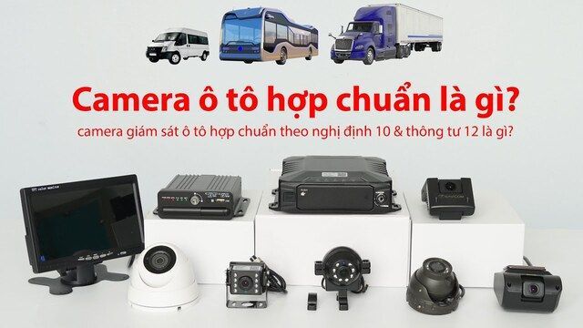 Phân biệt camera nghị định 10 và camera hành trình thường