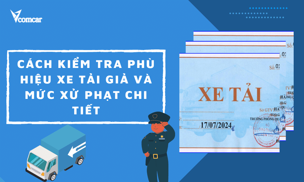 Kiểm tra phù hiệu xe tải