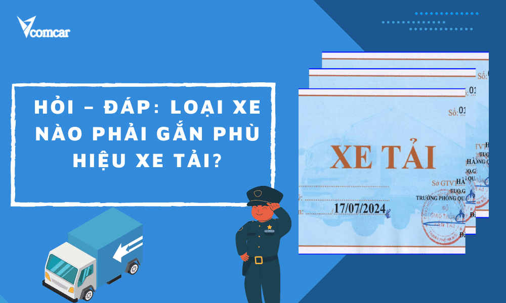 loại xe nào cần gắn phù hiệu xe tải