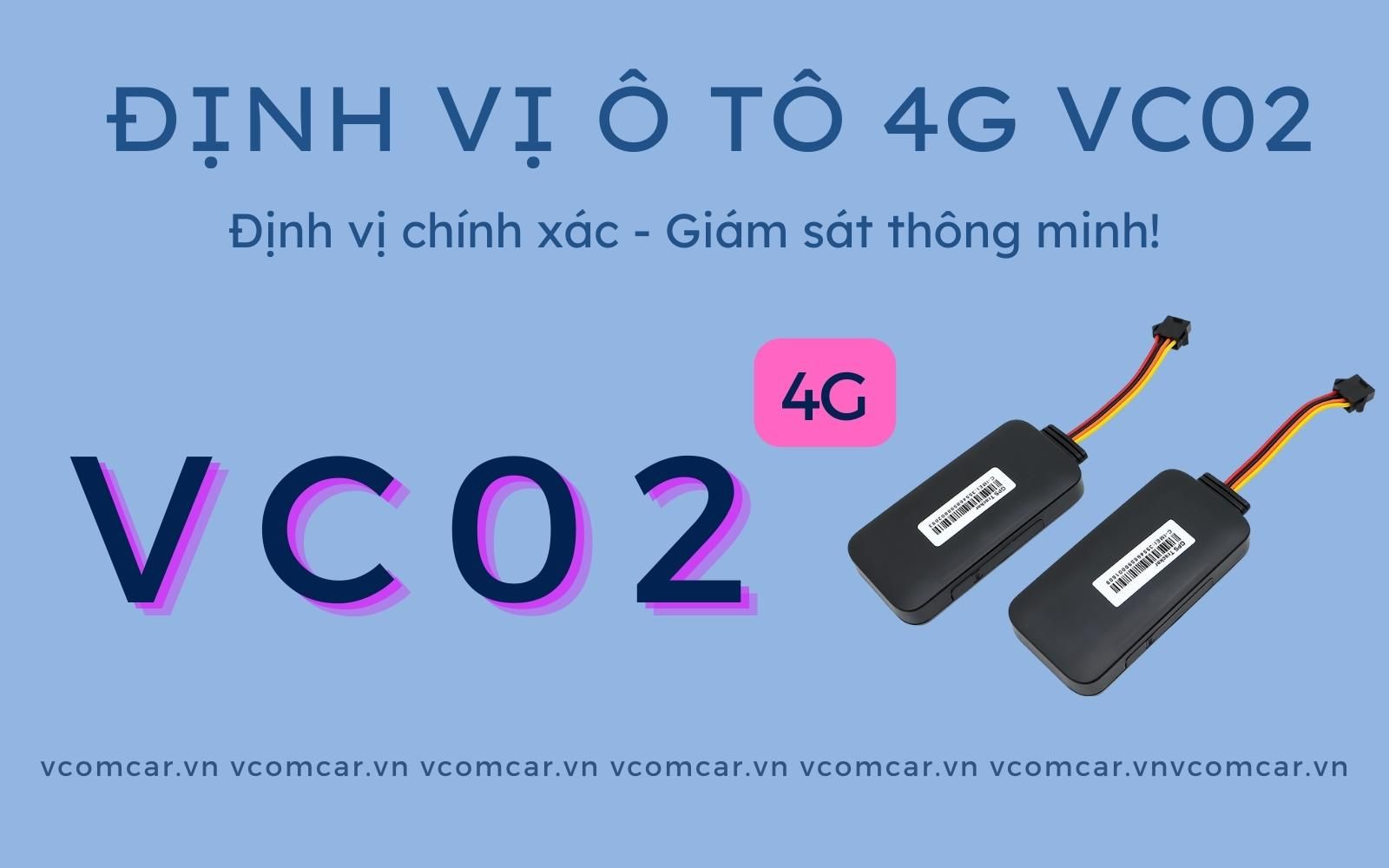 Định Vị Cảnh Báo Tắt Mở Động Cơ Ô Tô 4G VC02