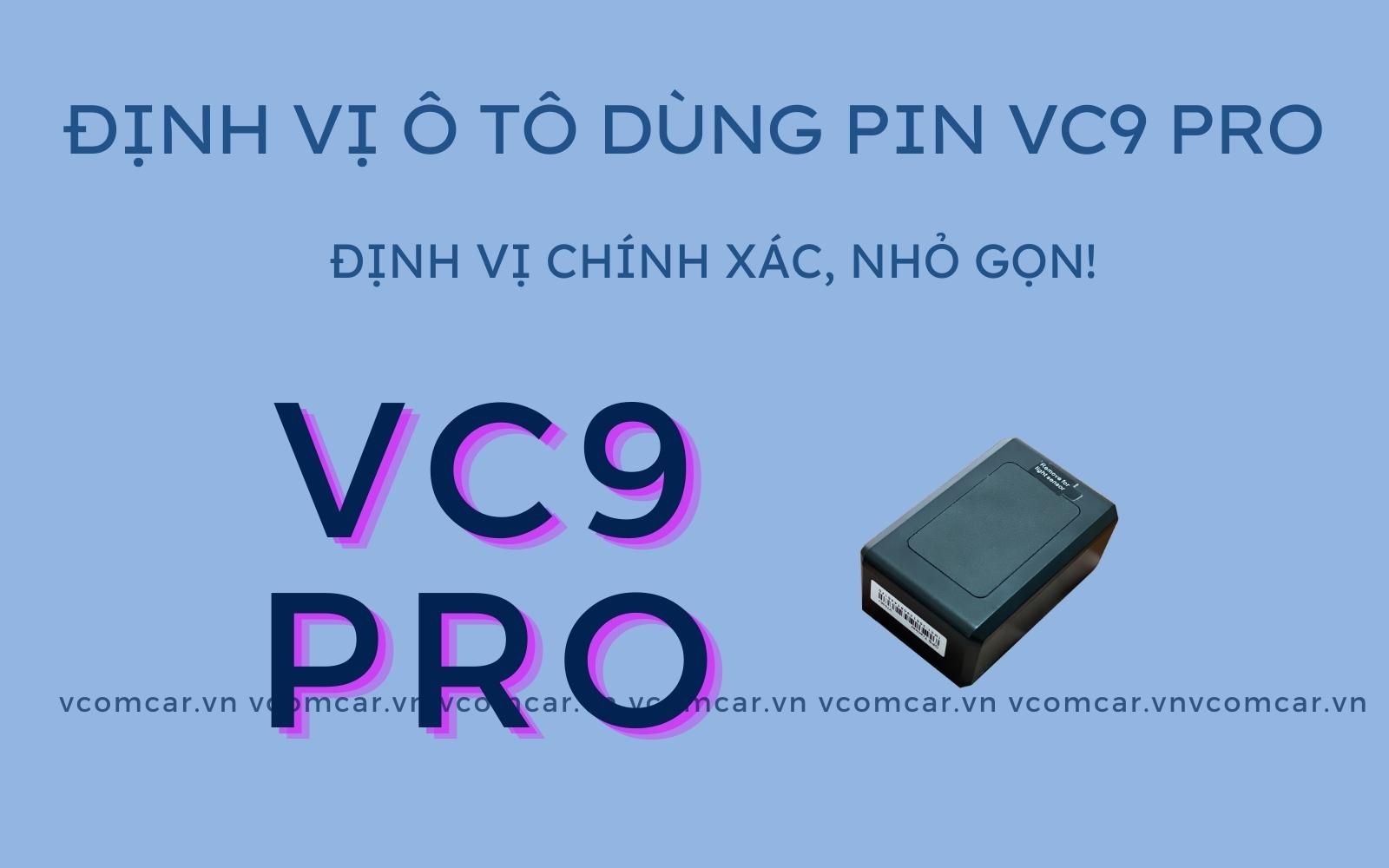 Định Vị Ô Tô Dùng Pin VC9 PRO PIN 25-30 Ngày