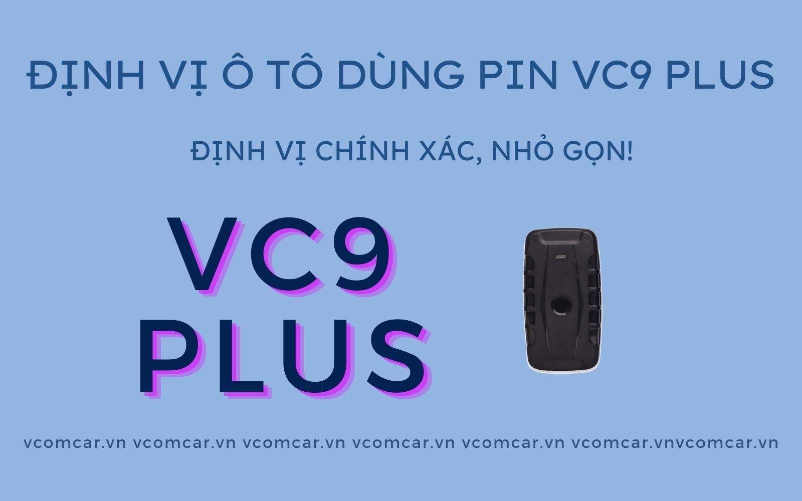 Định Vị Ô Tô Dùng Pin VC9 PLUS PIN 2 Tháng