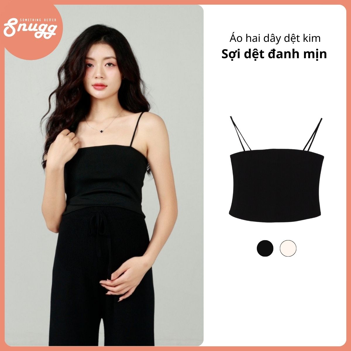 Áo hai dây bầu và sau sinh dệt kim sợi đanh mịn Đông - Xuân Snugg SNU2200