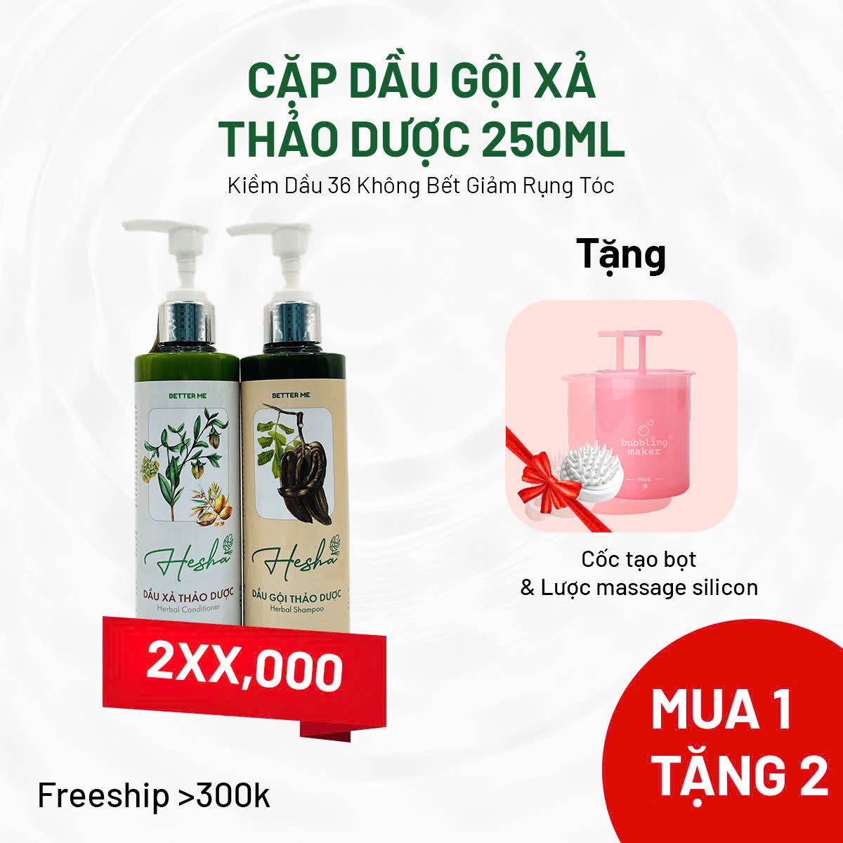 Cặp Dầu Gội Xả Thảo Dược Kiềm Dầu 36 Không Bết Giảm Rụng Tóc Hesha Size Trải Nghiệm Dung Tích 250ML