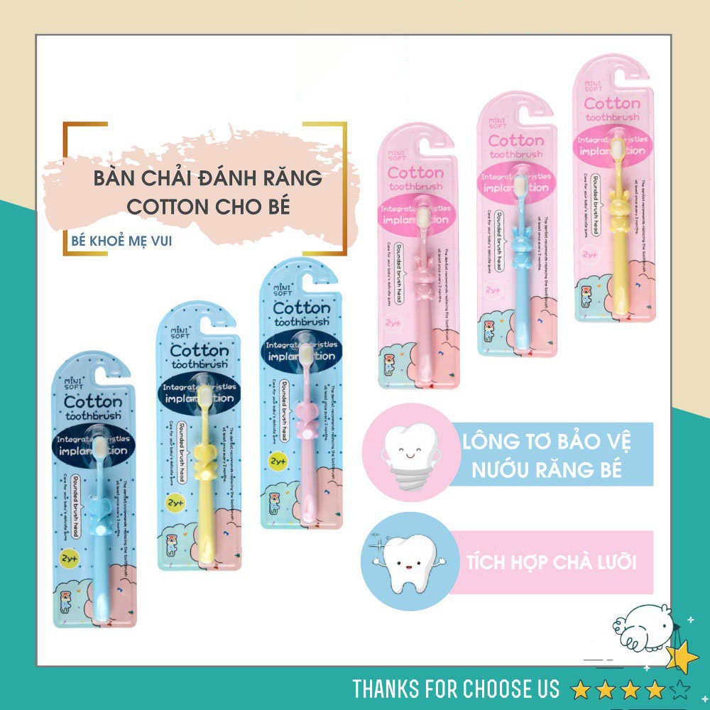 Bàn chải đánh răng Cotton siêu mềm cho bé từ 2y-10y