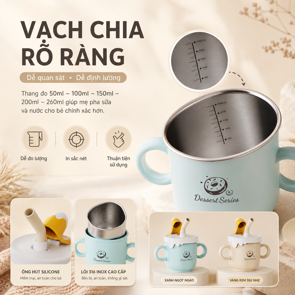 Cốc uống sữa cho bé lõi inox 316 Dessert Serial cốc tập uống 2 chế độ có ống hút silicone mềm, vỏ pp cách nhiệt, vạch chia rõ ràng 260ml, dễ tháo rời vệ sinh