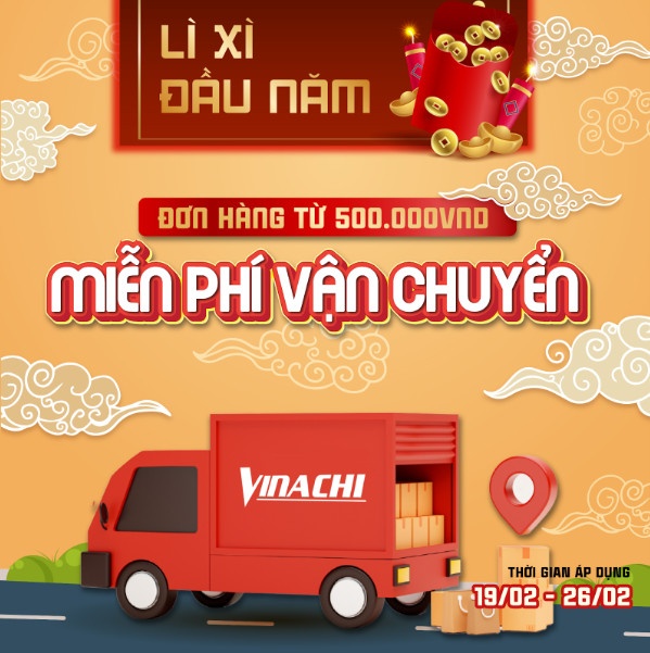 Đầu năm sum họp - Lụm lì xì miễn phí vận chuyển từ Vinachi