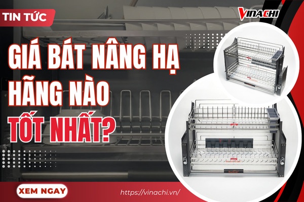 Giá bát nâng hạ hãng nào tốt nhất? Top 10 thương hiệu uy tín