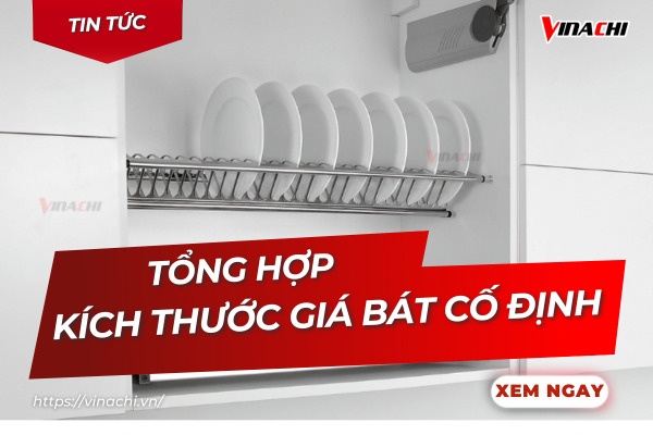 Tổng hợp kích thước giá bát cố định theo tiêu chuẩn nên biết