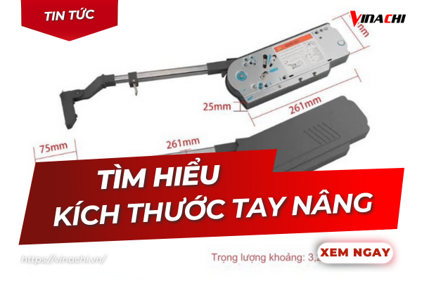 Kích thước tay nâng phù hợp cho từng loại tủ bếp