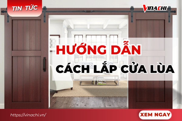 Hướng dẫn cách làm cửa lùa đơn giản chi tiết từ A - Z