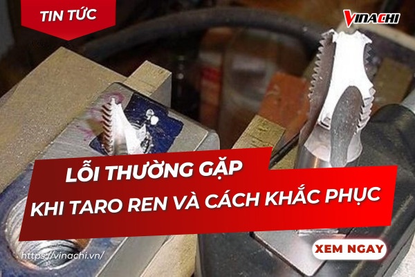 7 Lỗi thường gặp khi Taro ren và cách khắc phục hiệu quả