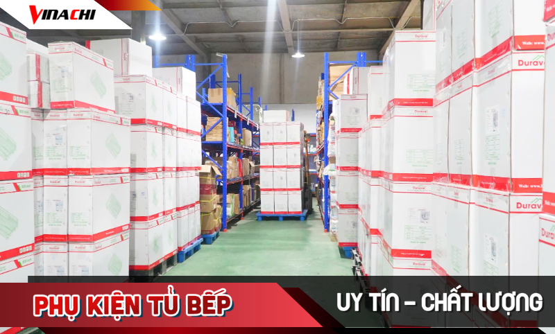 Vinachi - Địa chỉ cung cấp đa dạng các sản phẩm phụ kiện tủ bếp chất lượng