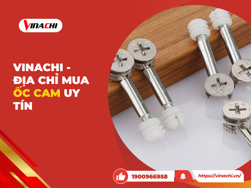 Nâng Cao Sức Mạnh Kết Nối với Ốc Cam Liên Kết Chính Hãng