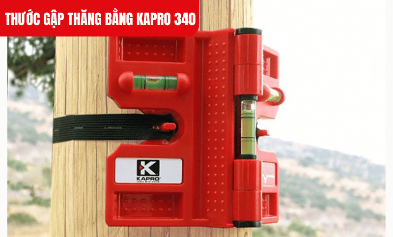 Thước gập thăng bằng Kapro 340 ôm sát các góc cạnh, giữ cố định góc 15 độ